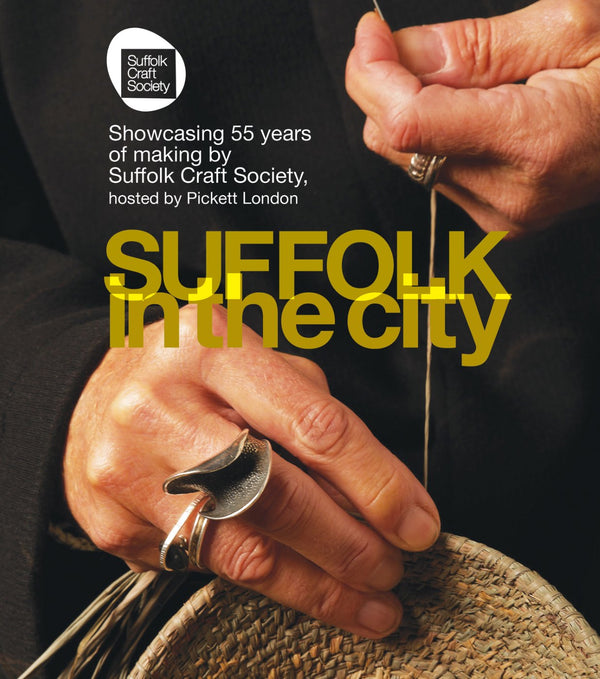 London Craft Week: Celebrating the Suffolk Craft Society