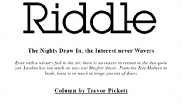 Riddle Magazine - Out and About